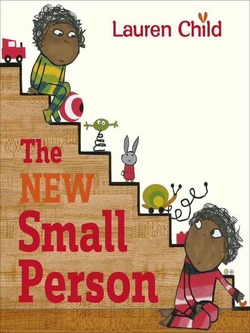 Title details for The New Small Person by Lauren Child - Wait list